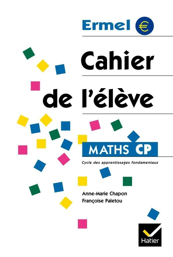 Mathématiques ; CP ; cahier de l'élève