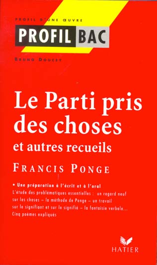 Profil bac ; parti pris des choses ponge