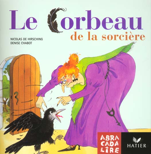 La bibliotheque abracadalire - le corbeau de la sorciere