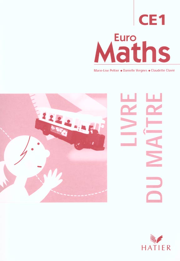 EUROMATHS : CE1 ; livre du maître