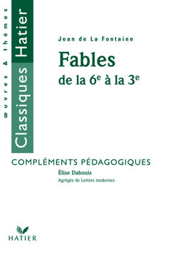 Fables de la 6e a la 3e