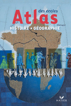 Magellan : histoire/géographie ; cycle 3 ; atlas des écoles