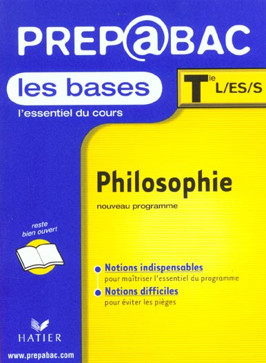 Philosophie t.1 ; terminale ; bases