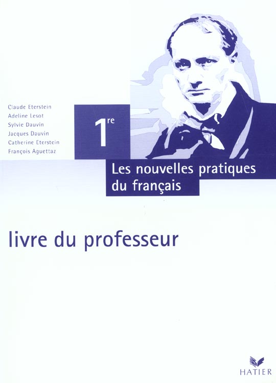 Nouvelles pratiques du francais ; 1e ; livre du professeur