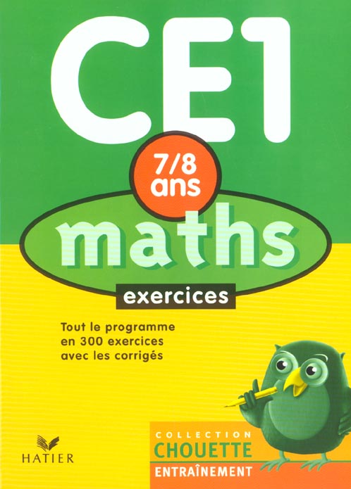 Chouette entraînement : maths ; CE1 ; exercices ; 7/8 ans
