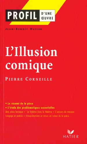 L'illusion comique, de Pierre Corneille
