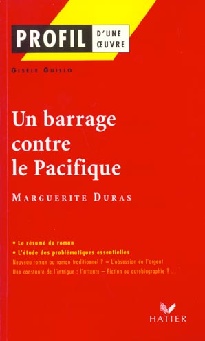Un barrage contre le Pacifique, de Marguerite Duras