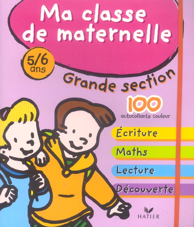 Ma classe de maternelle ; grande section ; edition 2002
