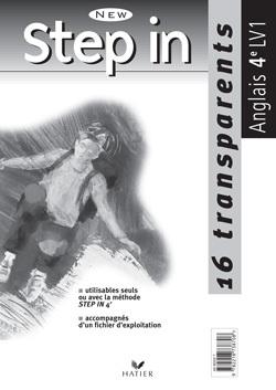 NEW STEP IN : anglais ; 4ème ; transparents (édition 2002)