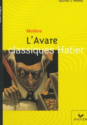 L'avare ; edition 2002
