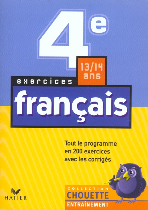 Chouette entraînement : français ; 4ème ; exercices
