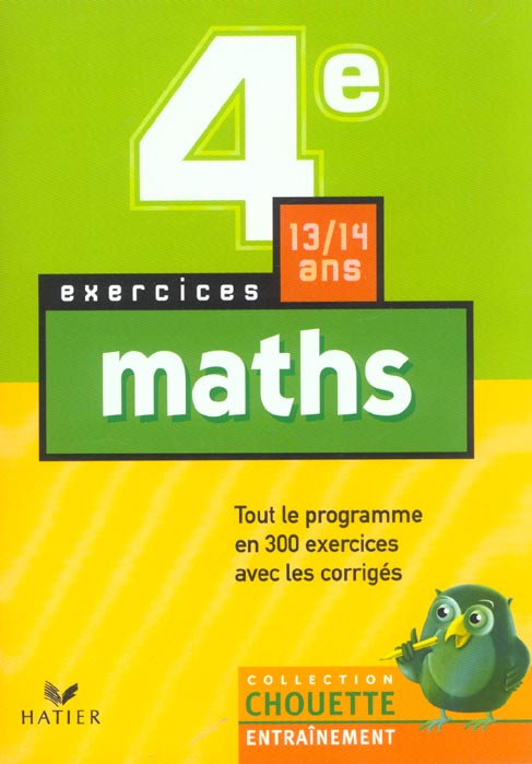 Chouette entraînement : maths ; 4ème ; exercices