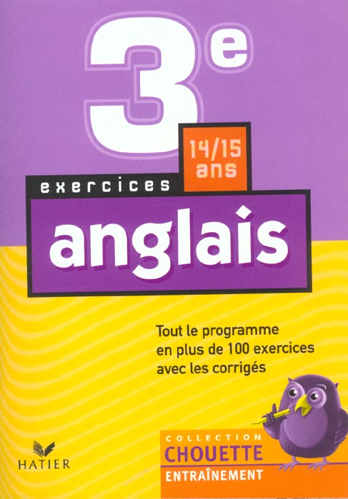 Chouette entraînement : anglais ; 3ème ; exercices