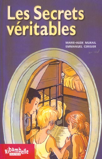 Les secrets véritables ; série rouge