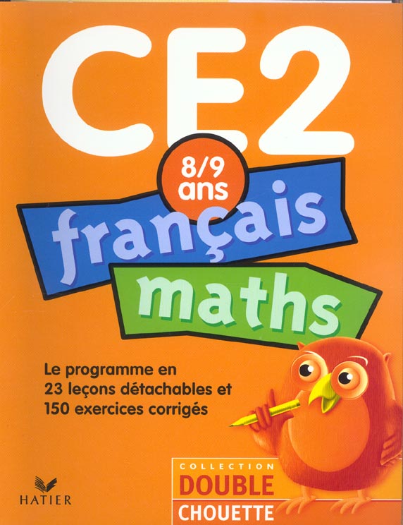 Francais, maths ; ce2 ; edition 2003