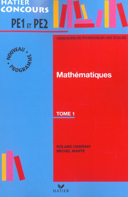 Concours de professeur des ecoles ; mathematiques t.1 (édition 2003)