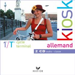 KIOSK : allemand ; 1ère et terminale ; CD audio classe (édition 2003)