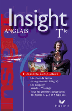 INSIGHT : anglais ; terminale ; cassette audio élève (édition 2003)