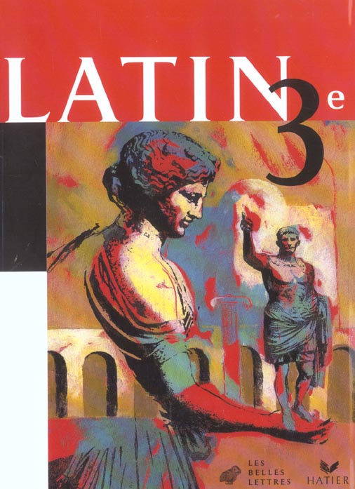 Latin 3e ed 2003 - manuel de l'eleve