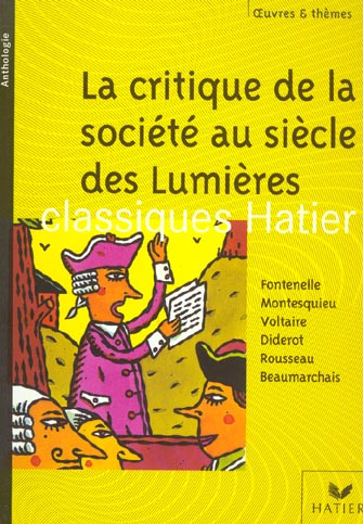 La critique de la société au siècle des Lumières