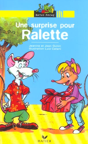Une surprise pour ralette