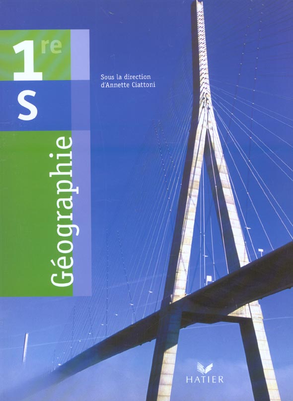 Géographie ; 1ère S ; livre de l'élève (édition 2003)