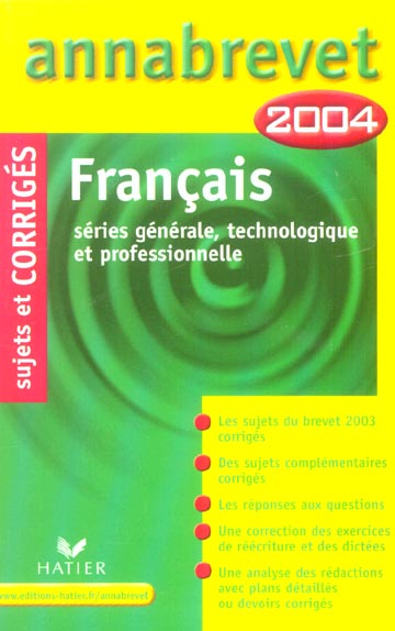 Annabrevet : sujets corrigés ; séries générale, technologique et pro ; sujets corriges (édition 2004)