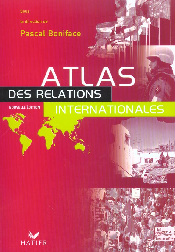 Atlas des relations internationales (édition 2003)