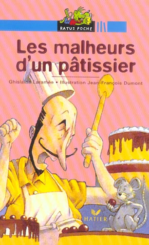 Les malheurs d'un patissier
