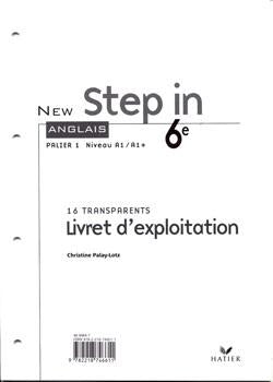 NEW STEP IN : anglais ; LV1 ; 6ème ; transparents (édition 2006)