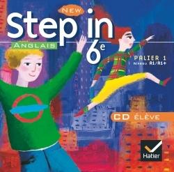 NEW STEP IN : anglais ; LV1 ; 6ème ; cd de remplacement de l'élève (édition 2006)