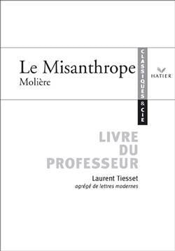 Le misanthrope ; livre du professeur