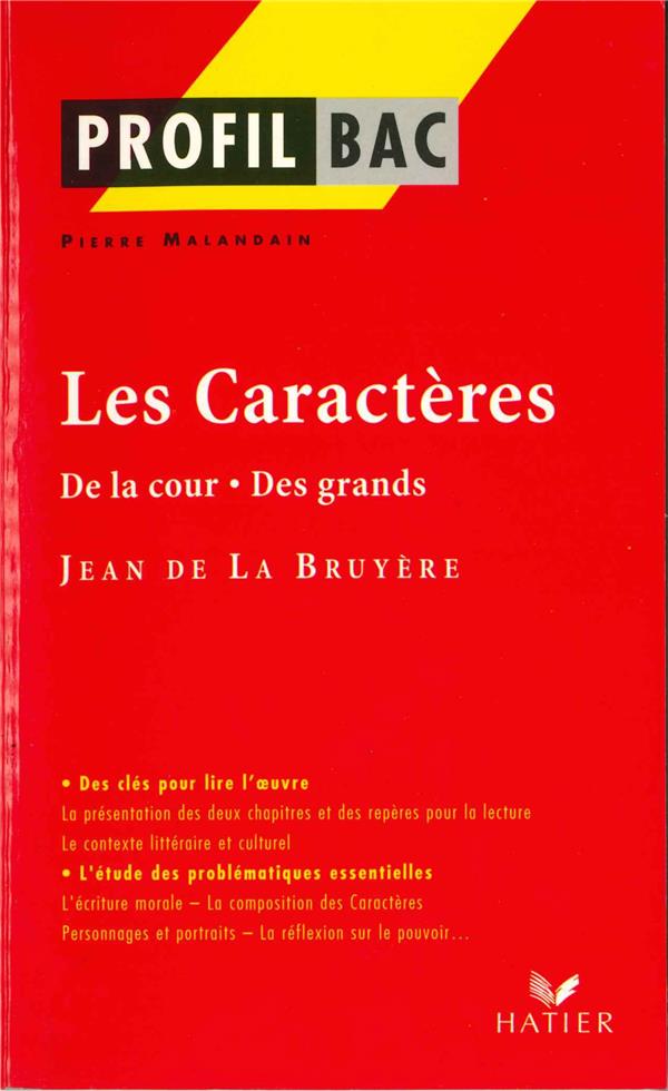 Les caractères de la cour des grands de Jean de la Bruyère