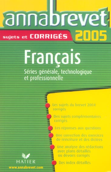 Annabrevet : séries générale, technologique et pro ; sujets corriges