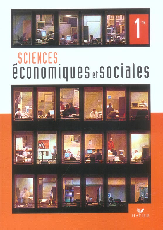 Sciences economiques et sociales 1ere (édition 2005)