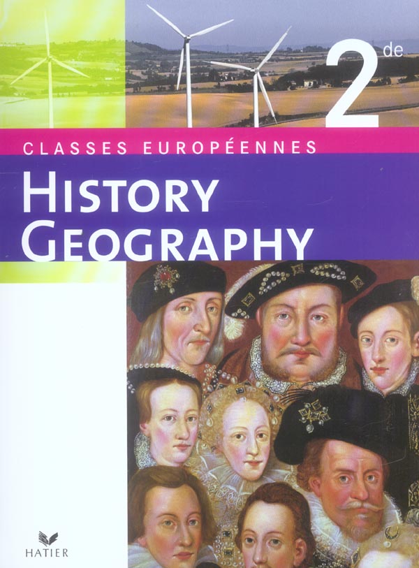 Histoire-géographie ; 2nde classes européennes ; cahier de l'élève (édition 2005)
