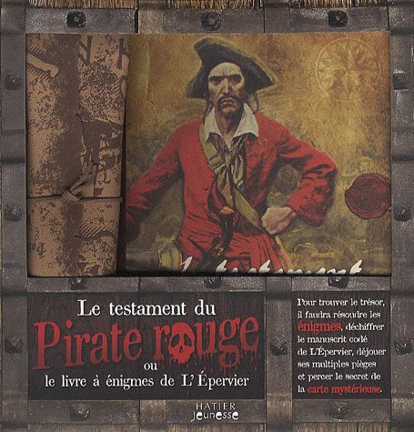 Le testament du pirate rouge ou le livre à énigmes de L'Epervier