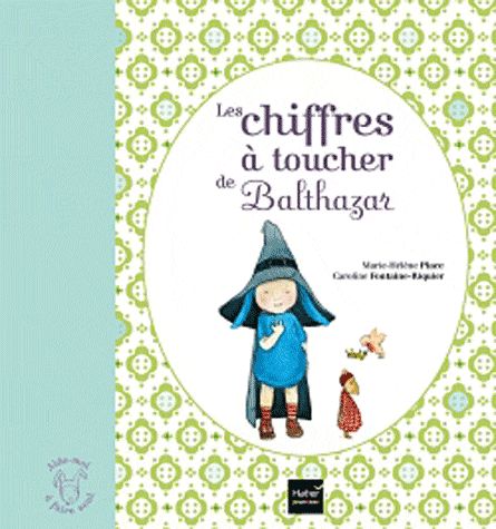 Les chiffres à toucher de Balthazar