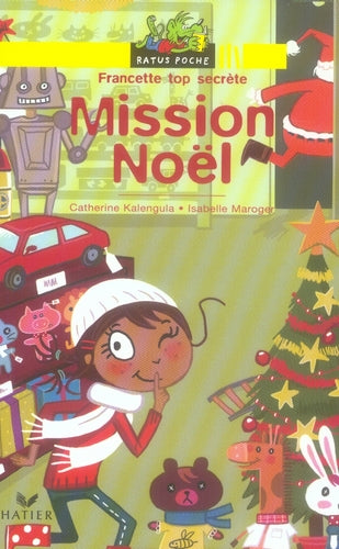Francette top secrète : mission Noël