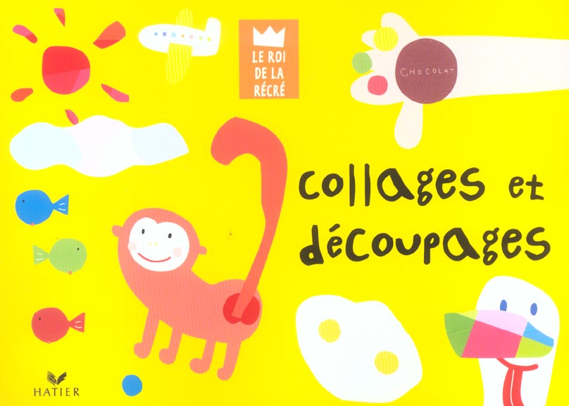 Collages et decoupages