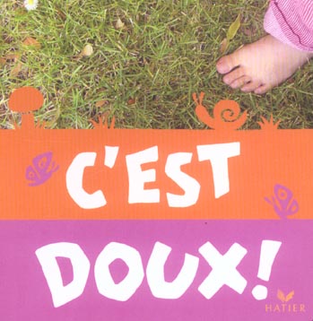 C'est doux !