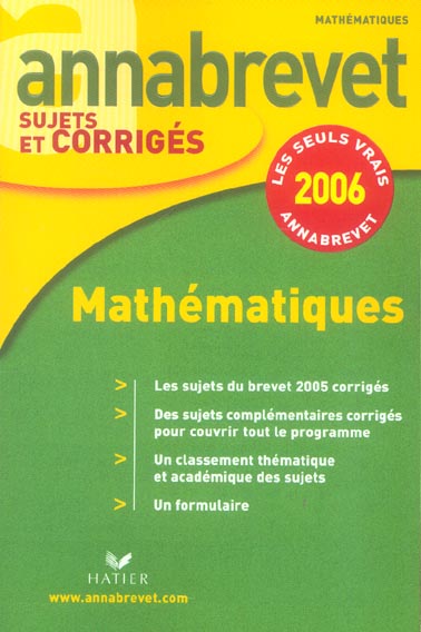 Annabrevet sujets & corrigés : mathématiques (édition 2006)