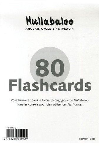 HULLABALOO : anglais ; CE2, CM1 ; 80 flash cards