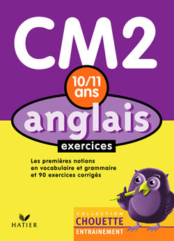 Chouette entraînement : anglais ; CM2 ; 10/11 ans