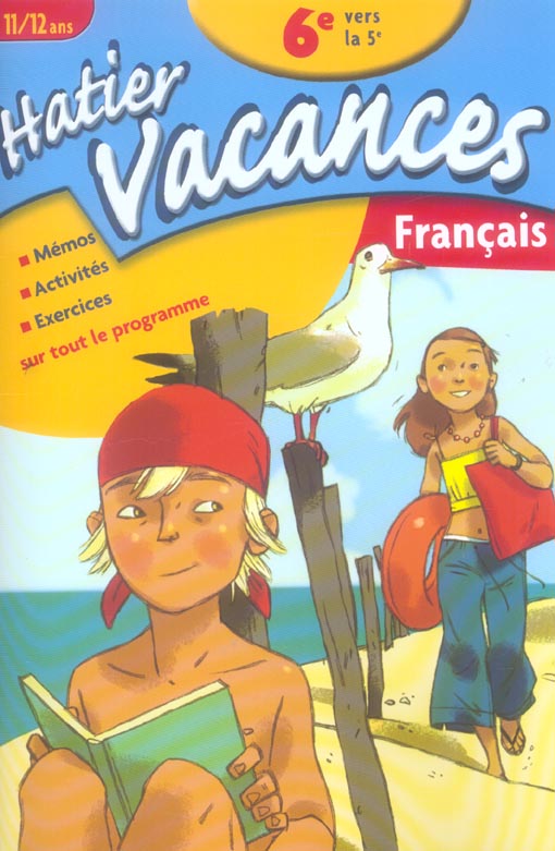 Hatier vacances : de la 6ème à la 5ème (édition 2006)