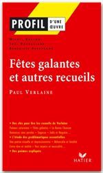Fêtes galantes et autres recueils, de Paul Verlaine