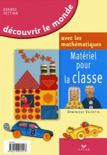 Découvrir le monde avec les mathématiques ; GS ; matériel pour la classe