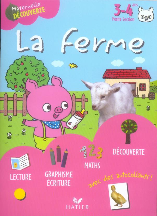 Maternelle découverte ps ; 3-4 ans ; la ferme