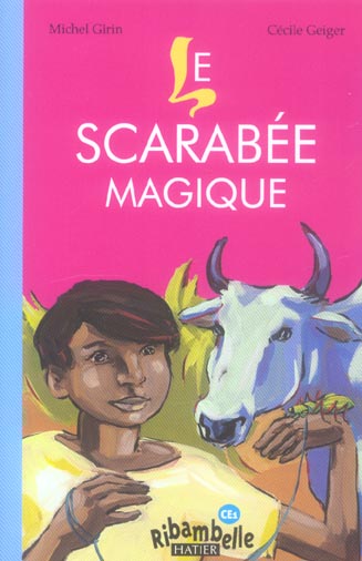 Le scarabée magique ; série jaune