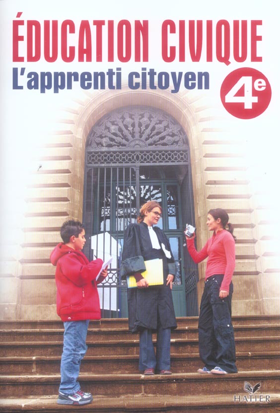 éducation civique ; 4ème ; l'apprenti citoyen ; cahier de l'élève (édition 2006)